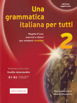 Una grammatica italiana per tutti : Libro 2 (edizione aggiornata) - 9788898433117 - front cover