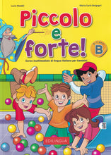 Piccolo e forte! B + online audio - 9788899358051 - front cover