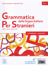 Grammatica della lingua italiana Per Stranieri : Libro 2 - Intermedio Avanzato - 9788861824072 - front cover