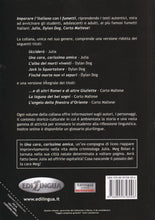 Imparare l'italiano con i fumetti : Julia - Una cara, carissima amica. Libro - 9788899358006 - back cover