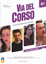 Via del Corso B1 Libro dello studente ed esercizi (+ Audio + Video)