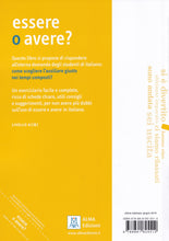 Grammatiche ALMA : Essere o avere? - 9788861825512 - back cover