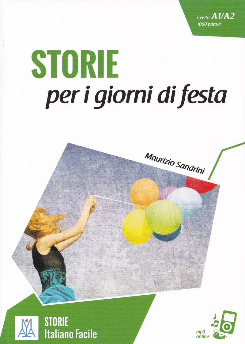 Italiano facile - STORIE : Storie per i giorni di festa. Libro + online MP3 audio - 9788861824997 - front cover