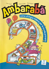 Ambarabà 2 - Book + 2 free audio CDs - 9788861820272 - front cover