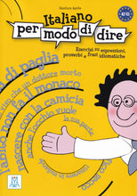 Italiano per modo di dire - 9788861820456 - Front Cover