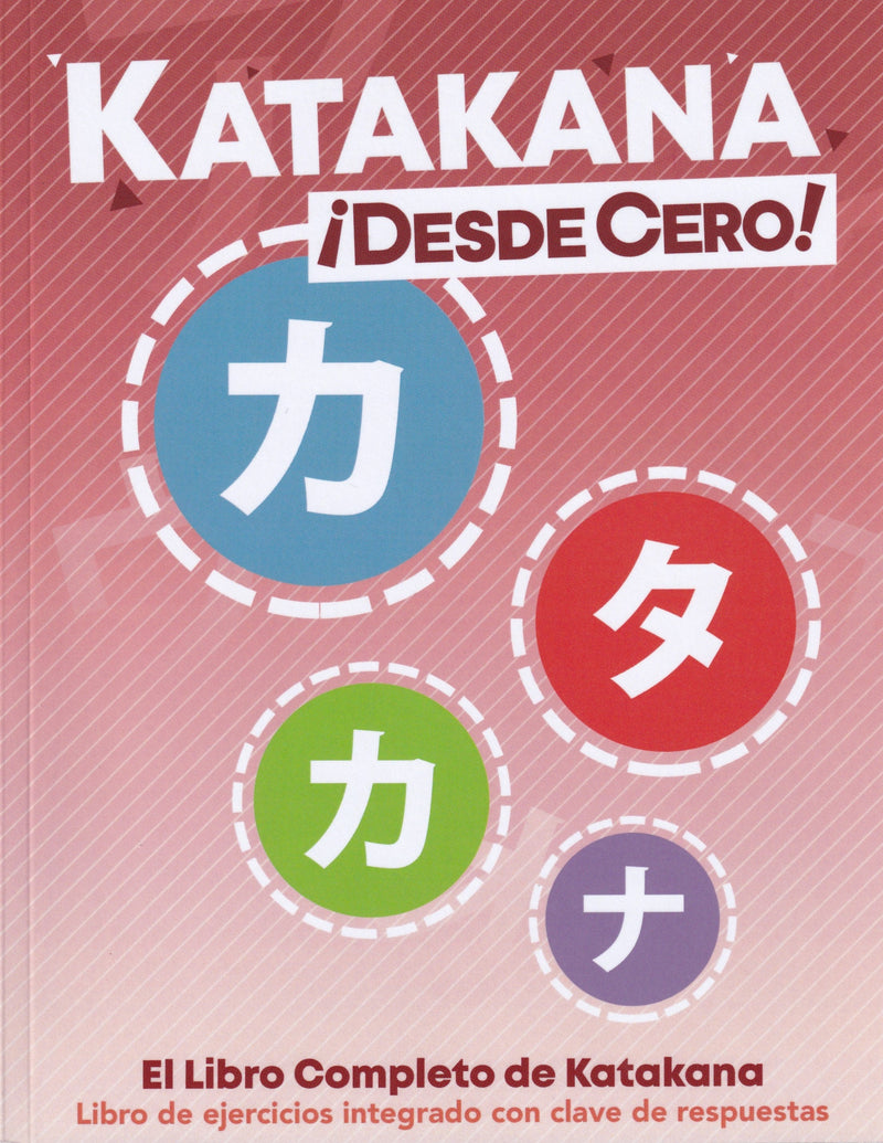 Katakana ¡Desde Cero! - 9780996786379 - front cover