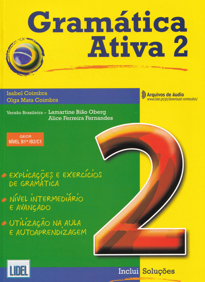 Gramatica Ativa 2 - Brazilian Portuguese course - with audio download - B1+/B2/C1 - 9789727578634 - front cover