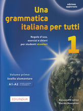 Una grammatica italiana per tutti 1 - (edizione aggiornata) - 9788898433100 - front cover