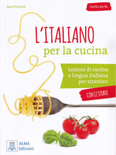 L'italiano per la cucina + online audio + video. A2/B1- 9788861825536 - front cover