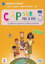 Cap sur... pas a pas 3 - Livre de l'eleve + Cahier d'activites + audio download. A1.2 - 9788418032141 - front cover