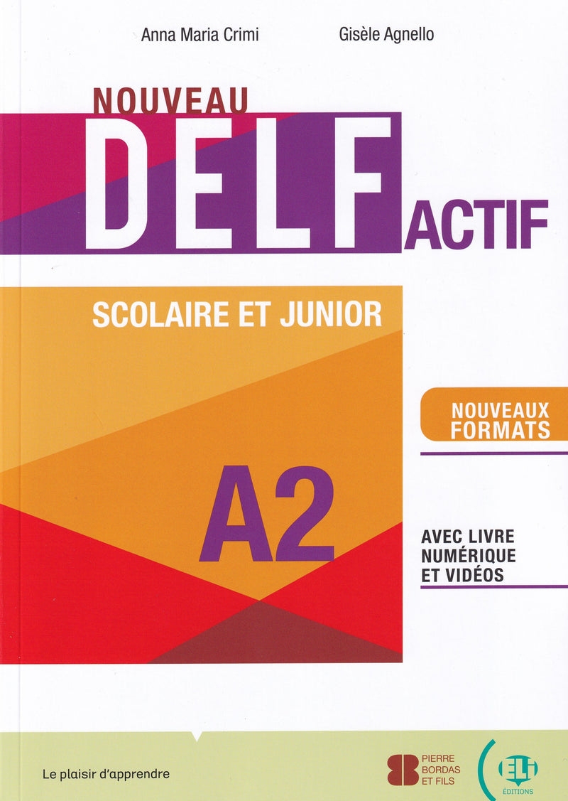 Nouveau DELF ACTIF scolaire et junior A2 - 9788853632999 - front cover