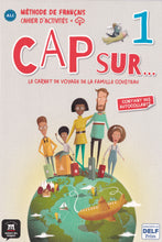 Cap sur… 1 – Cahier d’activités + audio download - 9788417260781 - front cover