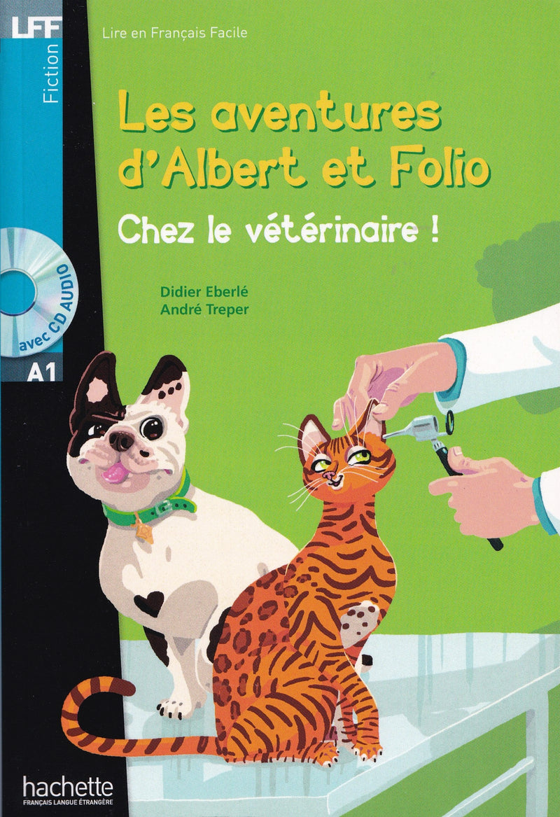 Albert et Folio - Chez le vétérinaire - LFF A1 - 9782011559715 - front cover