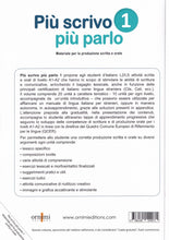 PIÙ SCRIVO PIÙ PARLO 1 (A1-A2) - 9786185554071 - back cover