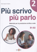 Più scrivo più parlo 2 (B1-B2) - 9786185554217 - front cover