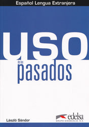 Uso de los pasados