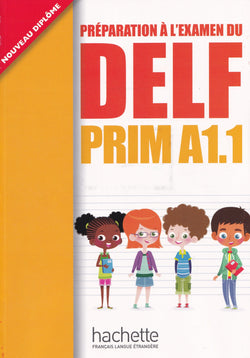 DELF Prim - Livre de l'élève (A1.1) - 9782011559654 - front cover