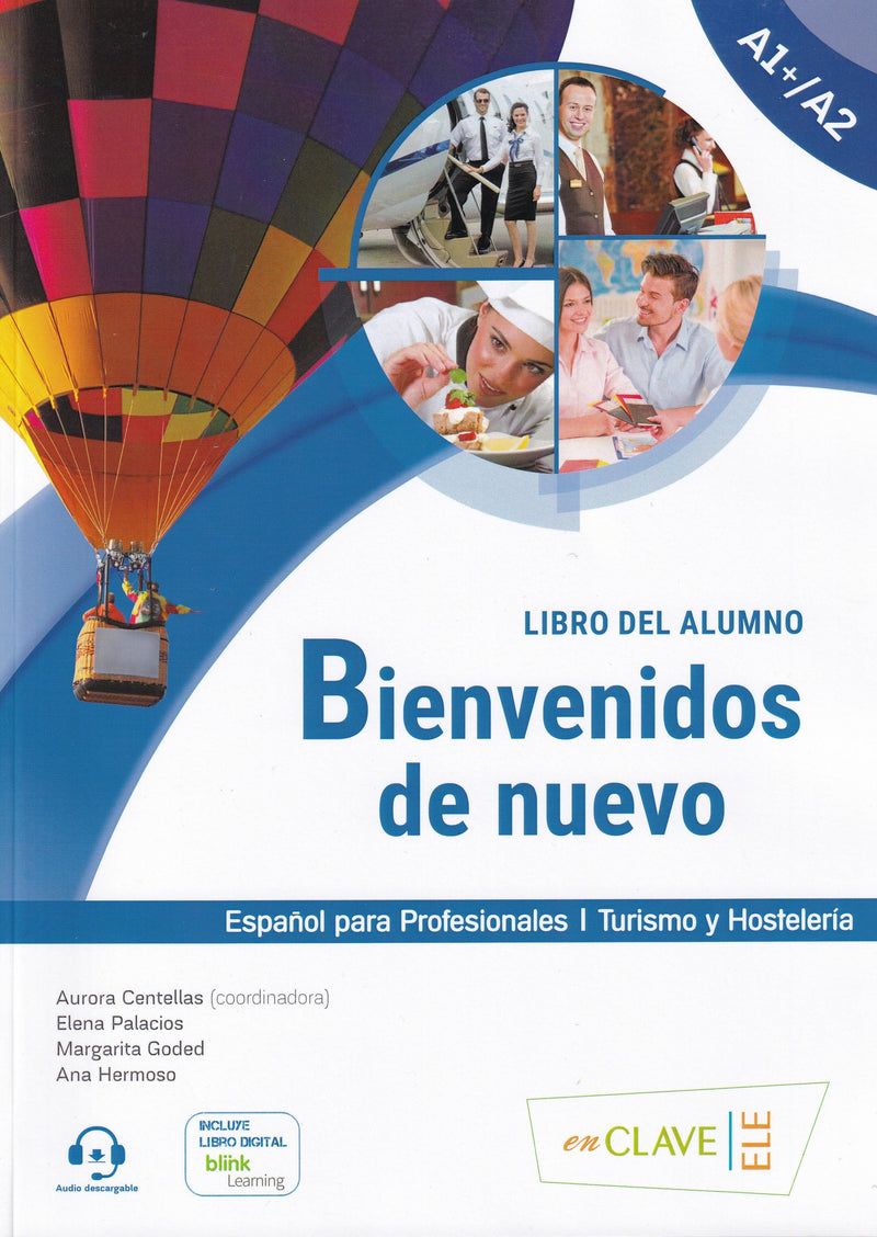Bienvenidos de nuevo : Espanol para profesionales (2016 ed.): Libro del alumno - 9788416108398 - front cover 
