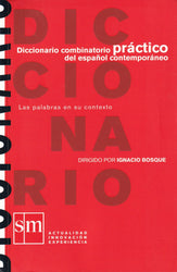 DICCIONARIO COMBINATORIO PRÁCTICO DEL ESPAÑOL CONTEMPORÁNEO-(RUSTICA)