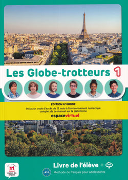 Les Globe-trotteurs 1 – Édition hybride – Livre de l’élève + audio MP3. A1.1 - 9788411570114 - front cover