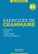 En Contexte: Exercices de grammaire B2 + audio MP3 + corrigés - 9782014016352 - front cover