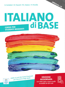 ITALIANO di BASE A2+/B1 – edizione aggiornata + online audio/video - 9788861827844 - front cover