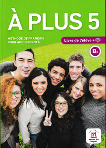 À plus 5 – Livre de l’élève + audio MP3. B2 - 9788416657612 - front cover