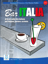 Bar Italia: articoli sulla vita italiana per leggere, parlare, scrivere. A1/C1 - 9788886440332 - front cover