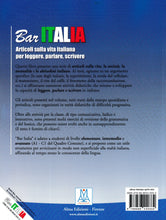 Bar Italia: articoli sulla vita italiana per leggere, parlare, scrivere. A1/C1 - 9788886440332 - back cover