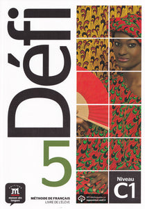 Défi 5 – Livre de l’élève + audio MP3. C1 - 9788418224188 - front cover