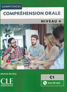 Compréhension orale 4 - Niveau C1 - Livre + CD - 2ème édition - 9782090381931 - front cover