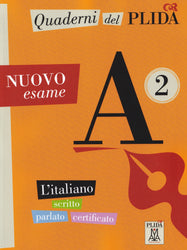 Quaderni del PLIDA - NUOVO esame A2