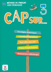 Cap sur… 3 – Guide pédagogique (A2.1)