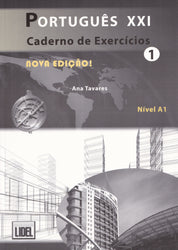 PORTUGUÊS XXI 1 - CADERNO DE EXERCÍCIOS