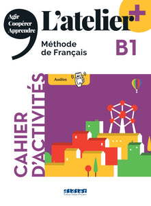 L'atelier + niv .B1 (édition 2022) - Cahier + online audio + didierfle.app - 9782278108282 - front cover
