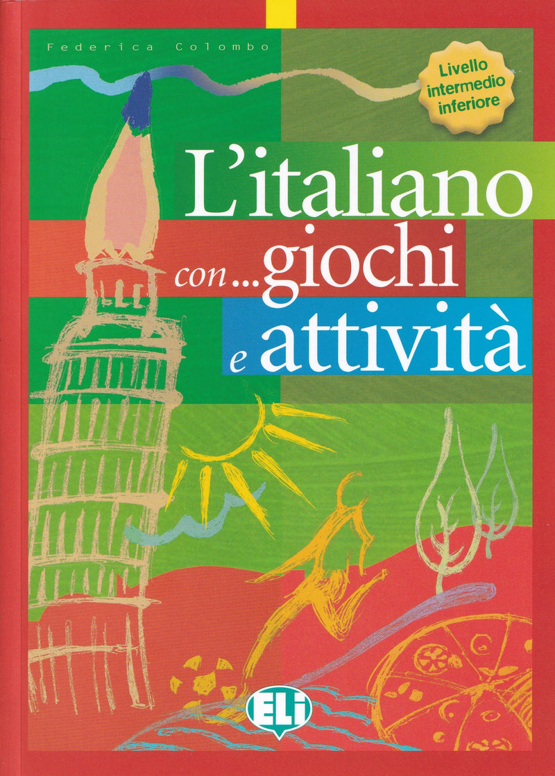 L'italiano con giochi e attivita - book 2 - 9788853600066 - front cover