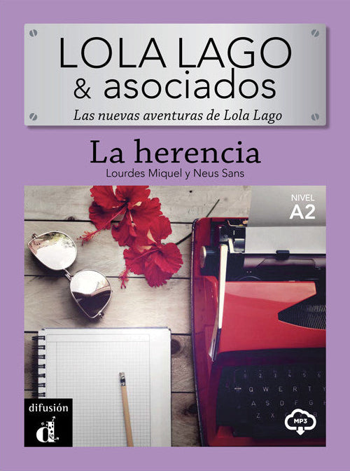 La herencia - Lola Lago & Asociados + online audio. A2 - 9788418907531 - front cover