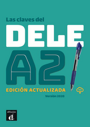 Las claves del DELE A2. Edición actualizada + MP3