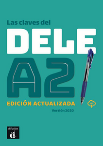 Las claves del DELE A2. Edición actualizada + MP3 - 9788417260699 - front cover