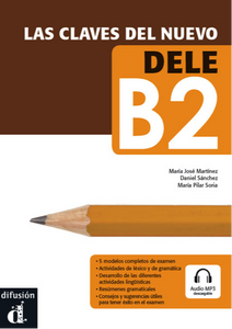 Las claves del nuevo DELE B2 + audio - 9788484436591 - front cover