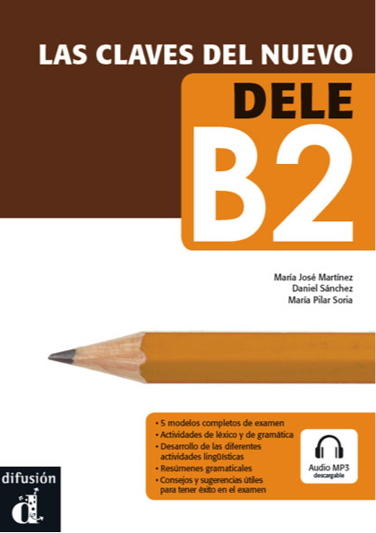Las claves del nuevo DELE B2 + audio - 9788484436591 - front cover
