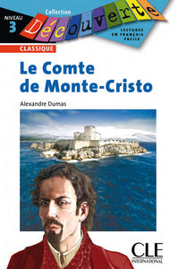 Le Comte de Monte-Cristo - Niveau 3 - Lecture Découverte - 9782090313680 - front cover