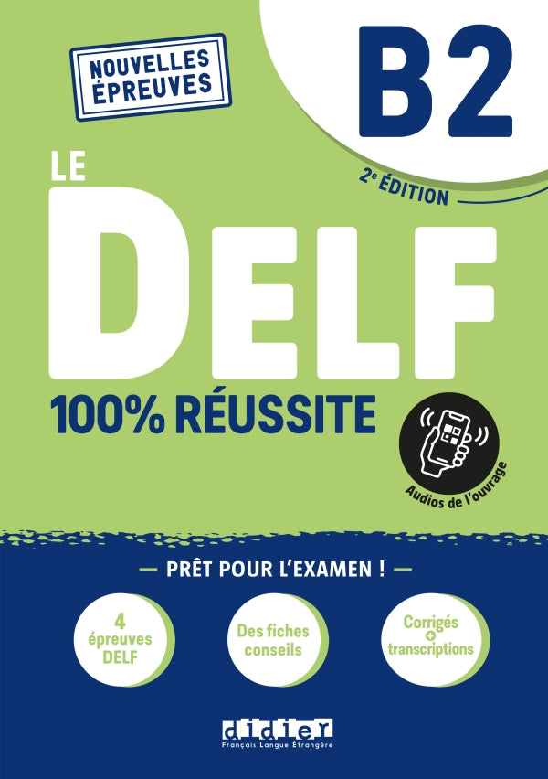 Le DELF B2 100% Réussite - Livre + didierfle.app - 9782278102549 - Front cover