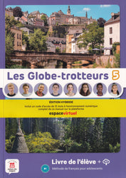 Les Globe-Trotteurs 5 Livre de l´élève Ed. Hybride