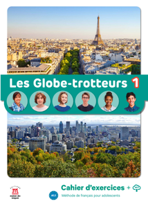 Les Globe-trotteurs 1 – Cahier d’exercices + audio MP3. A1 - 9788411570121 - Front cover