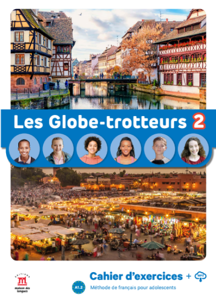Les Globe-trotteurs 2 – Cahier d’exercices + audio MP3 - 9788411570169 - front cover