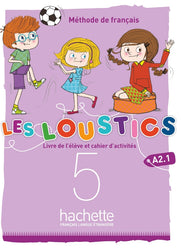 Les Loustics 5 : Livre de l'élève + cahier d'activités - A2.1