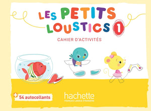 Les Petits Loustics 1 - Cahier d'activités - 9782016252772 - front cover