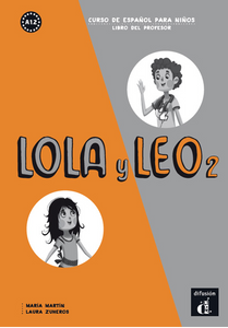 Lola y Leo 2 - Libro del profesor (A1.2) - 9788416347414 - front cover