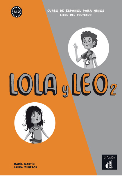 Lola y Leo 2 - Libro del profesor (A1.2) - 9788416347414 - front cover